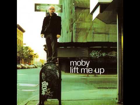 Lift Me Up - Moby (Instrumental)