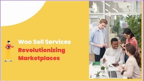 Woo Sell Services Plugin | Empower Your Freelance Marketplace: Woo Sell Services Plugin Overview