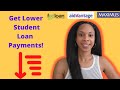 Lower Student Loan Payments & Repayment Options ๐ฐ