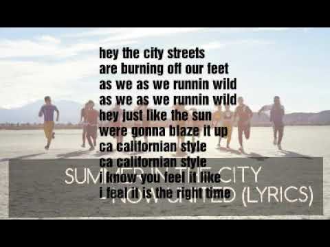 Summer In The City Now United Lyrics