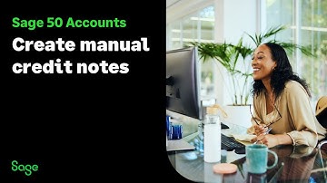 Sage 50 Accounts (UK): Create manual credit notes