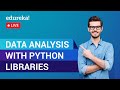 Master Data Analysis with Python Libraries | Edureka Data Science Live 📊