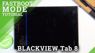 Fastboot Mode in BLACKVIEW Tab 8 – How to Open / Use / Exit Fastboot Menu