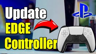 How to Update Software on Dualsense Edge Controller on PS5 (Best Method)