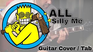 All - Silly Me [Mass Nerder #11] (Guitar cover / Guitar tab)