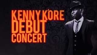 Kenny K'ore's Debut Concert 2012