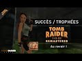 Tomb raider iiii  remastered  succs  trophe 027  tr1  au revoir 