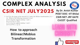 CSIR-NET July 2025 Complex Analysis Solution || Bilinear Transformation || Q-562954109