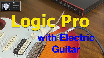 How to use Electric Guitar with Logic Pro.
