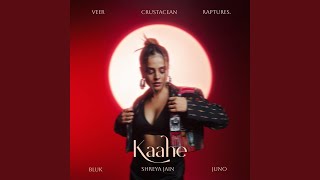 Kaahe (Remix)