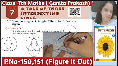 Class 7th Maths Ganita Prakash| Ch -7 A Tale Of Three Intersecting Lines| Page No-150,151| Solutions