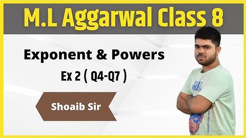 Class 8 | M.L  Aggarwal | Exponent & Powers | Ex 2 | Part 02