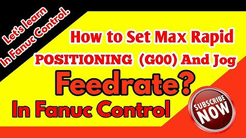 NEED TO SET G00 Rapid and JOG feedrate? Learn CNC programming in Hindi