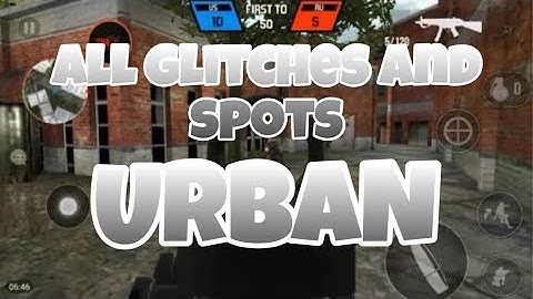Bullet force map urban all glitches and best spots