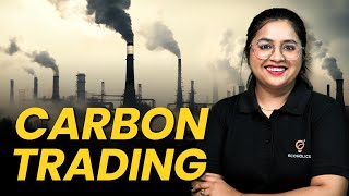 What Is Carbon Trading? | Asawari Savarikar | Ecoholics screenshot 3