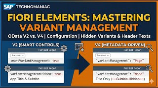 SAP Fiori Elements: Mastering Variant Management (V2 vs. V4 Configuration) 13