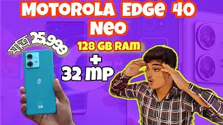 12Gb Ram 32Mp Camera Motorola Edge 40 Neofull Information