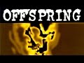 Top 10 The Offspring Songs