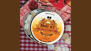Video thumbnail of "Bell X1 - Eve, The Apple Of My Eye"