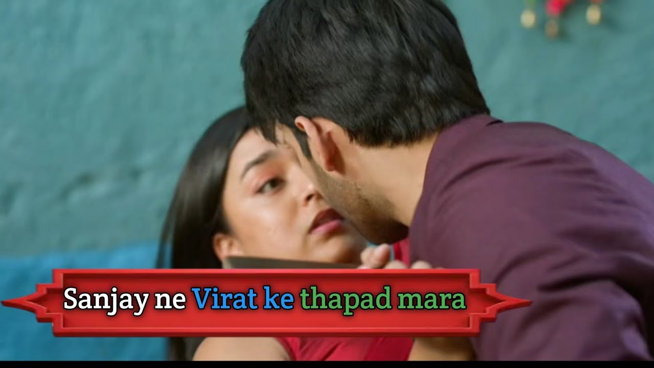 Sanjay ne Virat ke thapad mara 