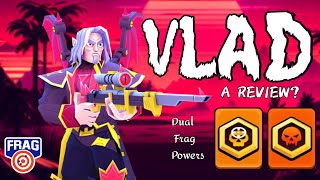 Vlad The Last Of His Kind