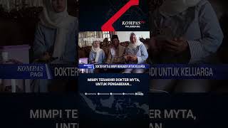 Doctor Myta's Noble Dream: Returning Home to Serve in Her Hometown