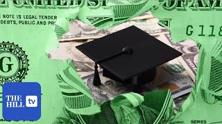 Biden Plan To Address Student Loan Debt Caught In The Middle Of The Inflation Crisis Debate