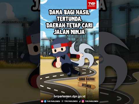 Dana Bagi Hasil Tertunda, Daerah Tetap Cari Jalan Ninja