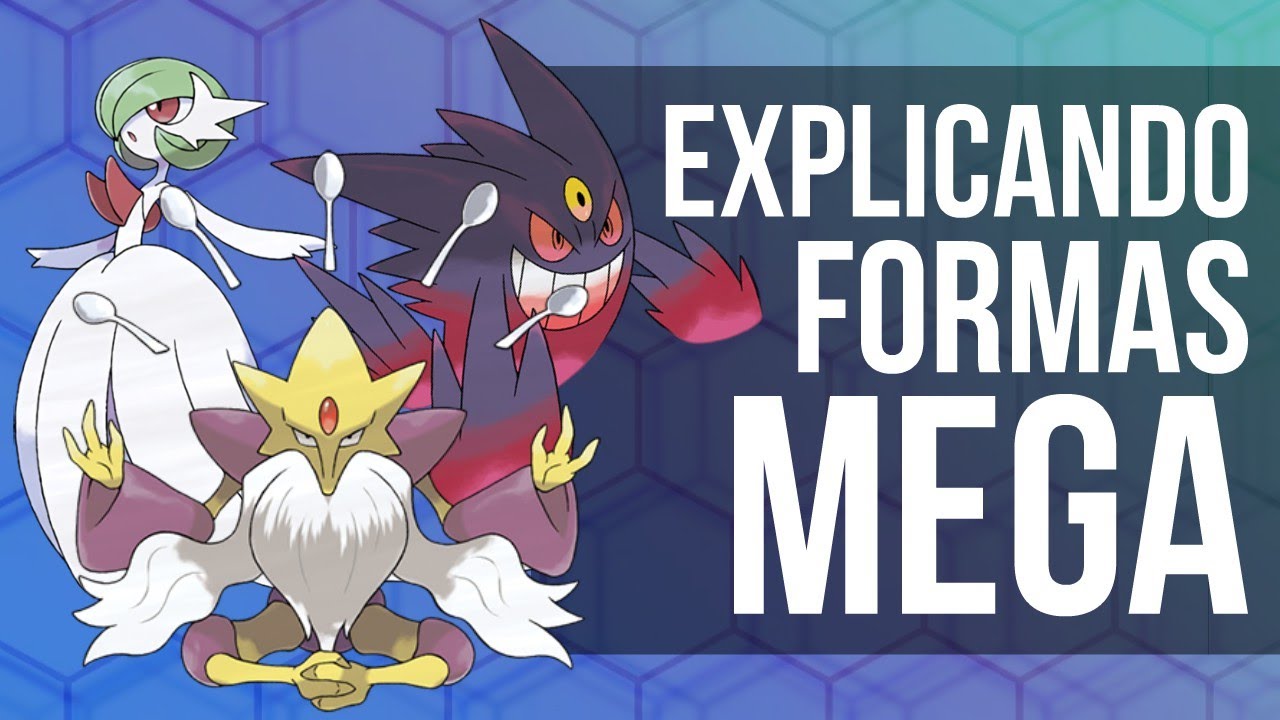Explicando todas las Megaevoluciones