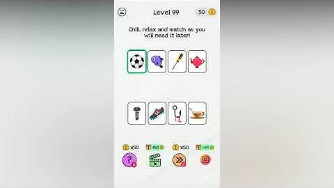 Braindom Level 99 Chill relax and match as you will need it later!