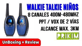 PRIKIM Walkie Talkies TK60 para Niños Radio 2 Vías 8 Canales 400M 480MHz | UnBoxing Review Español