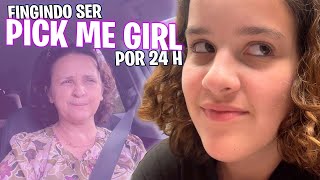 Fingindo ser PICK ME GIRL na frente da minha família por um dia inteiro.