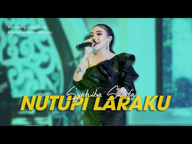 Syahiba Saufa - Nutupi Laraku (Live Konser Galang Dana Peduli Seniman Soloraya) class=