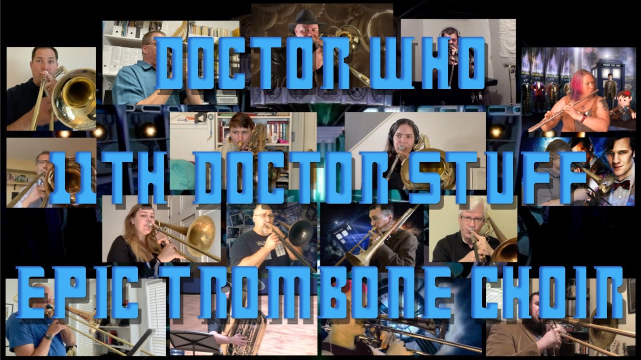 Doctor Who 11th Doctor Stuff - Epic Trombone Choir - YouTube