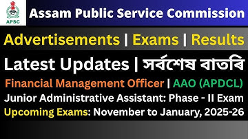APSC Latest Updates | AAO (APDCL) | Financial Management Officer