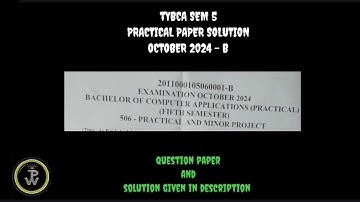 BCA SEM 5 || PRACTICAL PAPER SOLUTION || OCTOBER 2024 ~ B || #bca #vnsgu