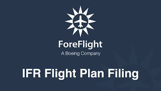 ForeFlight on Frequency: Filing IFR with ForeFlight