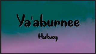 Halsey - Ya'aburnee ( Lyrics )