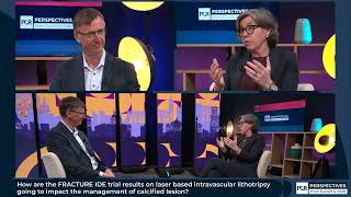 FRACTURE IDE Trial EuroPCR KOL Round Table Interview