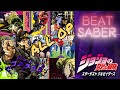 Gambar cover JoJo's Bizarre Adventure ALL OP SFX 1 - 9 | Beat Saber Custom Maps
