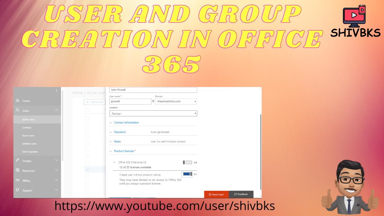 How to create users account and group in Office 365 Admin Center - YouTube