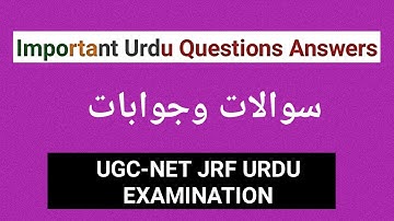 Important Questions Answers 2021 UGC NET JRF URDU Latest Questions Answers