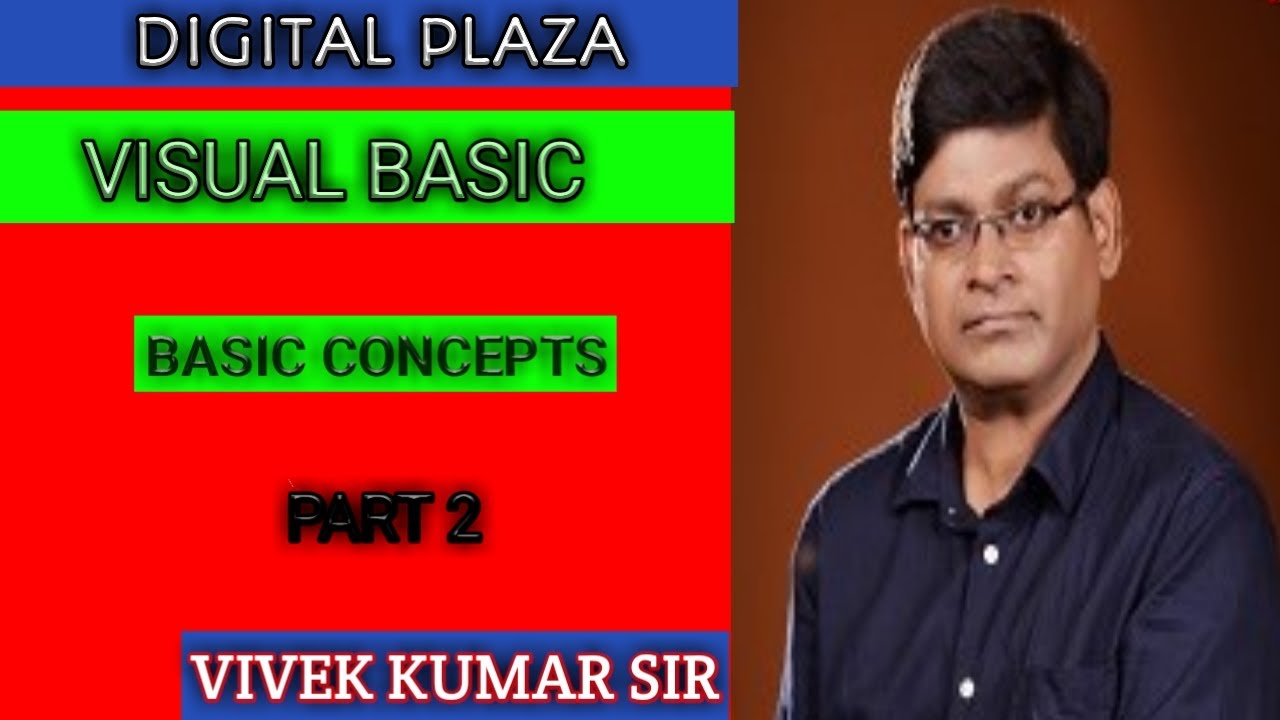 VISUAL BASIC 6.0 BASIC CONCEPTS PART 2 - YouTube