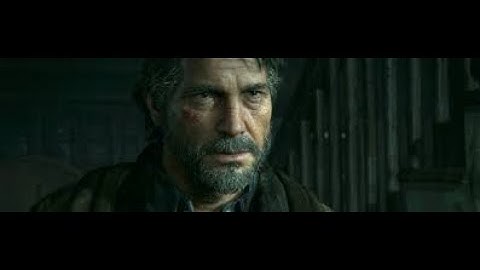 The Last of Us™ Part II  walkthrough part 16 tommy and joel flashback