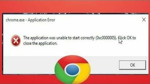 google chrome error 0xc00000a5 new