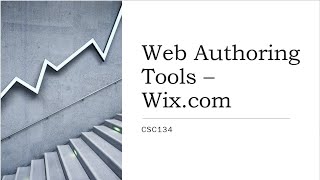 CSC134 WEB AUTHORING TOOLS