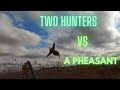 Knyaw Hunting pheasant လဲၤခးအီၣ်ထိၣ်ဆီဖါ