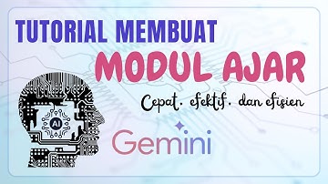 Tutorial Membuat Modul Ajar dengan Gemini