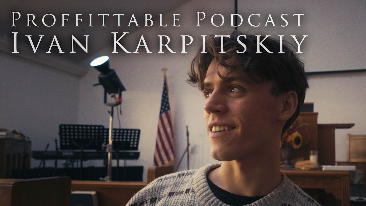 #5 Faith and Filmmaking, Ivan Karpitskiy