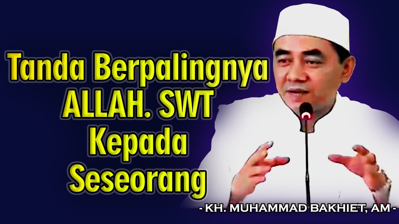 TANDA ALLAH TIDAK MENCINTAI SESEORANG || NASEHAT NASEHAT IMAM AL GHAZALI